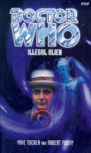 [Past Doctor Adventures 05] • Illegal Alien, 7th Doctor
